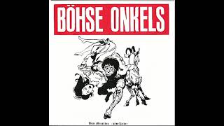 Böhse Onkelz - Böse Menschen Böse Lieder (Ganzes Album)