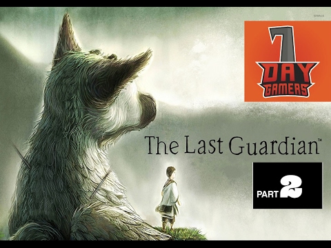 Last Guardian Walkthrough part 2(PS4 PRO) - More Trico intro with Music - S7V7N Plays(Lets Play)