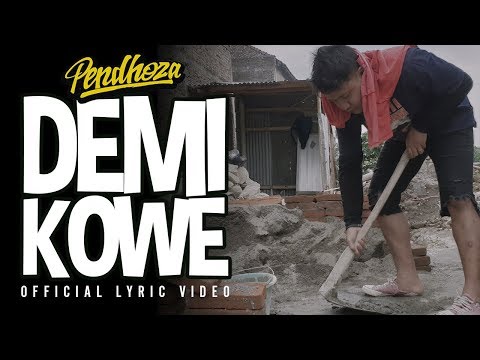 Pendhoza - Demi Kowe (Official Audio Lyric)