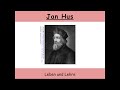 Jan Hus Life And Teachings Council Of Constance Hussites 1 2
