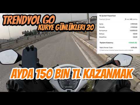 TRENDYOL GO KURYE GÜNLÜKLERİ 20 l AYDA 150.000 KAZANMAK! l 38 PAKET!