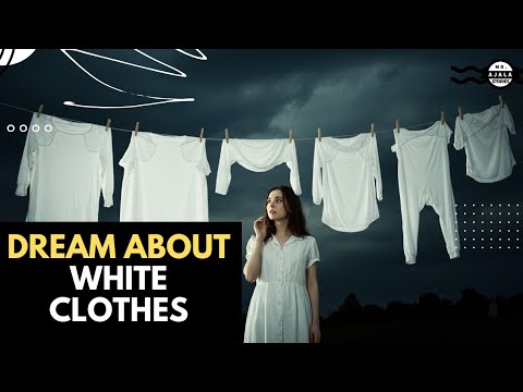 Dream about White Clothes - Spiritual and Biblical Meaning of White Clothes & Dress