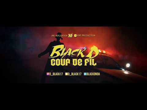 Black D - Coup de Fil (Clip Officiel)