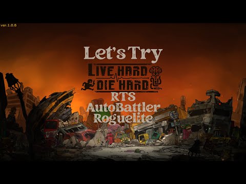 Let's Try Live Hard Die Hard! A RTS Horde Survival AutoBattler Roguelite.