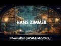 Interstellar (SPACE SOUNDS) - HANS ZIMMER