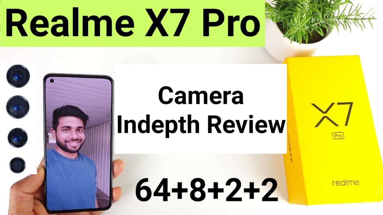 Realme x7 pro camera indepth review