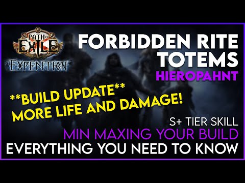 Forbidden Rite Totems Hierophant - Build Update! Now with more dmg and HP!