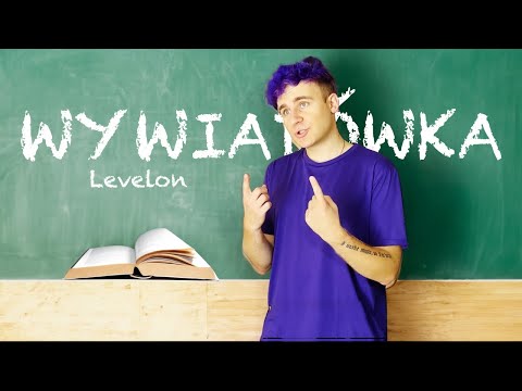 LEVELON - Wywiadówka (Oficjalny Teledysk)
