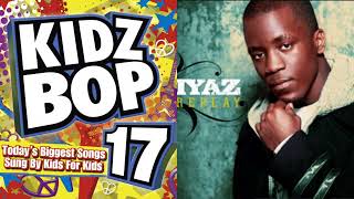 Replay - Iyaz &amp; Kidz Bop