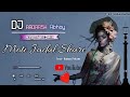 Moti Jadal Saree Tor Guiya DJ Abhay Dj Aadarsh Dj ROHIT Bhurkunda