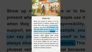 Show Up #phrasalverbs #learnenglishdaily