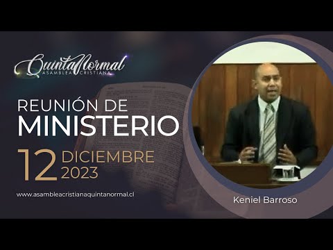 Miniatura de Reunión de Ministerio - 12/12/2023 | Keniel Barroso