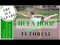 Walk the Dog to Leg Hooping | The Ice Capades Hula Hoop Trick Tutorial