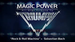 Triumph - "Rock &amp; Roll Machine" featuring Sebastian Bach (Official Visual)