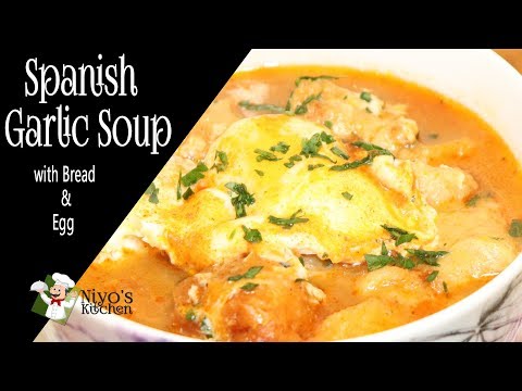 Healthy Spanish Garlic Soup Recipe | Sopa De Ajo
