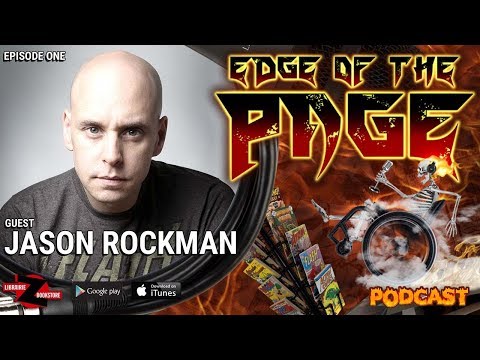 Edge of the Page Episode 1: Jason Rockman