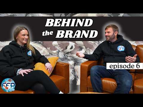 Behind the Brand - Ep 6 | Kiersten