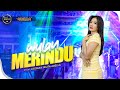 WULAN MERINDU Lusyana Jelita Adella OM ADELLA