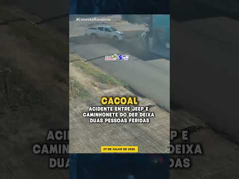 Acidente entre Jeep e caminhonete do DER deixa duas pessoas feridas em Cacoal
