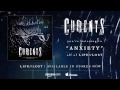 CURRENTS - Anxiety 