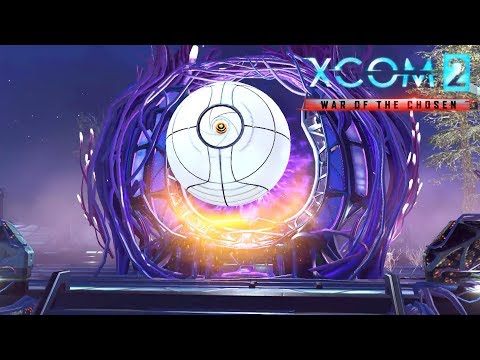 The Psionic Gate; XCOM 2 War of The Chosen, Episode 30