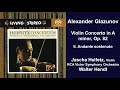Alexander Glazunov: Violin Concerto in A minor, Op. 82 - II. Andante sostenuto - Jascha Heifetz