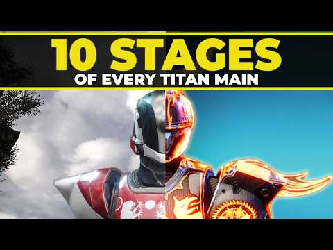 The 10 Stages of Every Titan Main