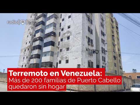 Más de 200 familias de #PuertoCabello quedaron sin hogar por afectaciones tras los sismos