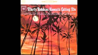Hawaii&#39;s Calling Me , Marty Robbins , 1963