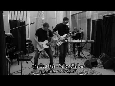 The Outtakes - Mellow Yellow (Live@CaféMartini)