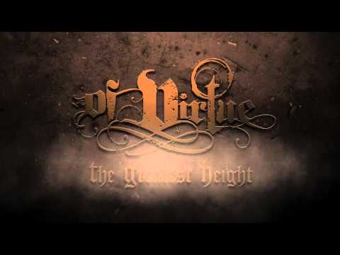 Of Virtue - The Greatest Height