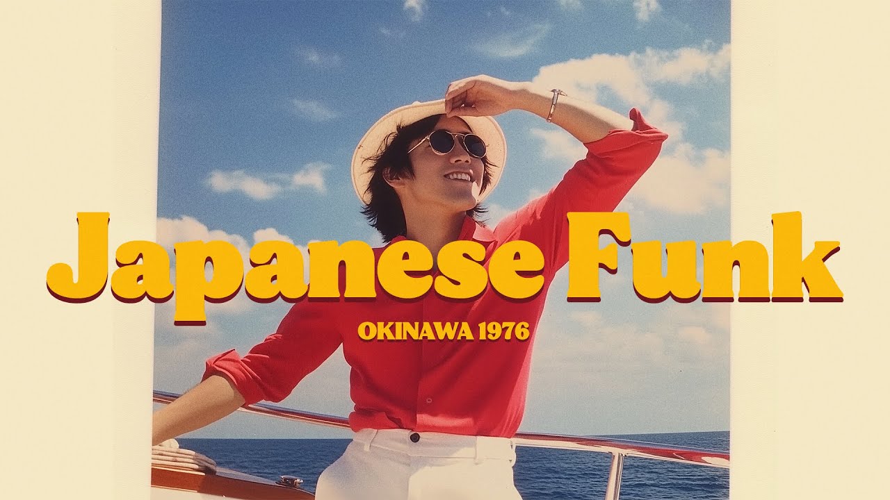 ＯＫＩＮＡＷＡ　１９７６ - Discovering The Groovy Sounds of 1970s Japanese Funk!