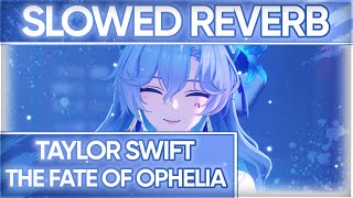 Download lagu taylor swift - the fate of ophelia (slowed reverb) mp3 Download lagu taylor swift - the fate of ophelia (slowed reverb) mp3