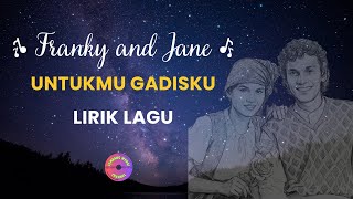 Download lagu Franky & Jane - Untukmu Gadisku (Lirik Lagu Folk Klasik) mp3 Download lagu Franky & Jane - Untukmu Gadisku (Lirik Lagu Folk Klasik) mp3