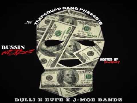 Trap Squad Dulli - Bussin Heads (Feat. Evfe & J-Moe Bandz)