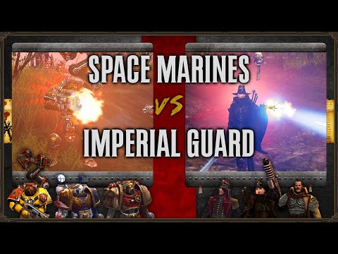 Warhammer 40,000: Dawn of War 2 - Faction Wars 2026 | Space Marines vs Imperial Guard