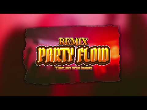 LAGU ACARA REMIX_2024 - PARTY FLOW - [ TIAN ON THE BEAT ]