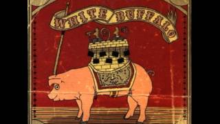 White Buffalo - Carnage (AUDIO)