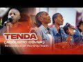 TENDA By Patrick Kumbuya ~Acoustic Cover