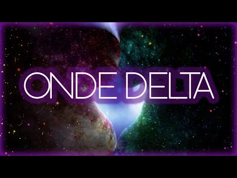 ONDE DELTA 2.2Hz E MUSICA - DORMIRE PROFONDAMENTE