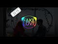 Download Lagu Story WA Fake Love!! Mp3 Free
