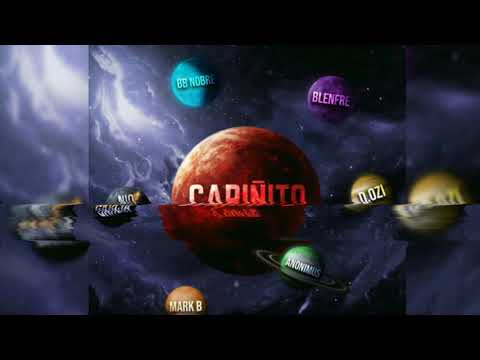 Bb Nobre,Nio Garcia,Anonimus,D.Ozi,Mark B.,Blenfre-CARIÑITO REMIX(VIDEO OFICIAL):")