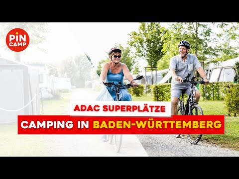 Camping in Baden-Württemberg: Entdecke die ADAC Superplätze!
