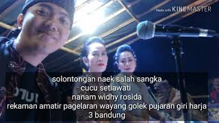 Download lagu Solontongan naek salah sangka || cucu setiawati . Nanam widhy rosida mp3