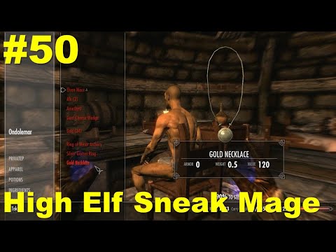 Skyrim High Elf Sneak Mage on Legendary Difficulty - 50