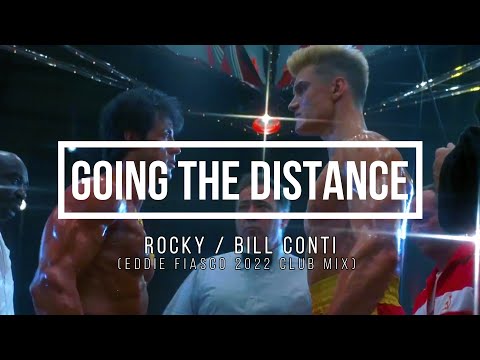 Rocky - Going The Distance (Eddie Fiasco 2022 Cover Mix) - 4K