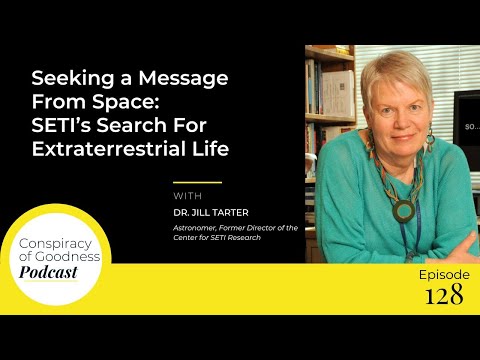 Ep 128: Seeking a Message from Space: SETI's Search for Extraterrestrial Life with Dr. Jill Tarter