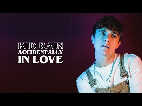 KiD RAiN - Accidentally in Love (Official Lyric Video)