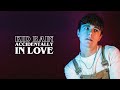 KiD RAiN - Accidentally in Love (Official Lyric Video)