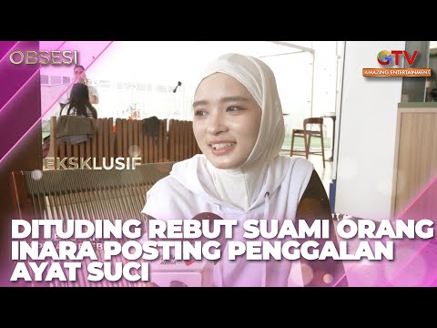 DITUDING REBUT SUAMI ORANG & ZINA INARA POSTING PENGGALAN AYAT SUCI | OBSESI FULL EPISODE